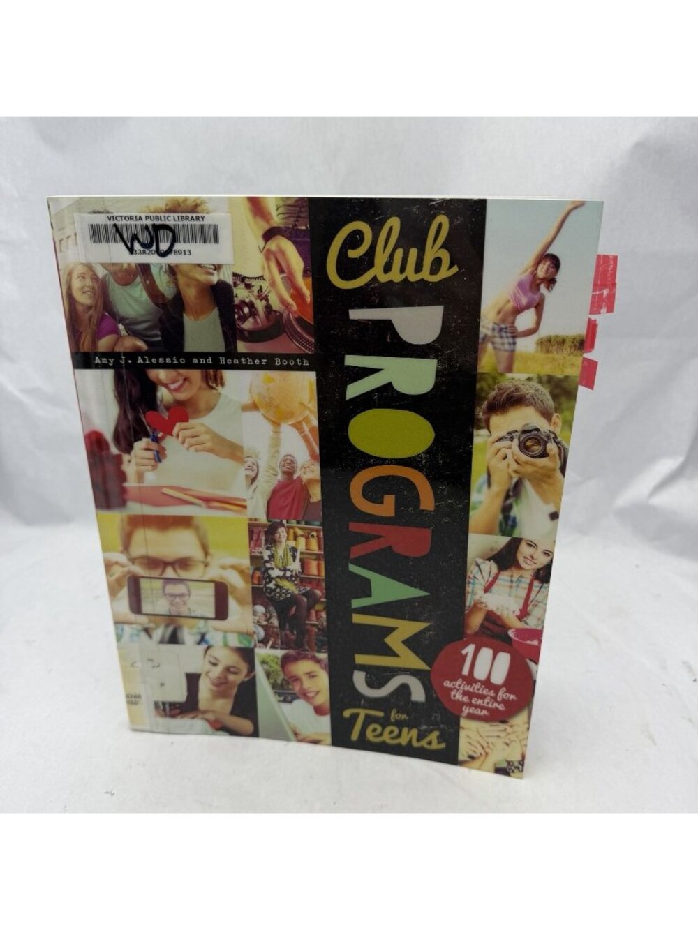 Club Programs for Teens: 100 Activities for the Entire Year Paperback